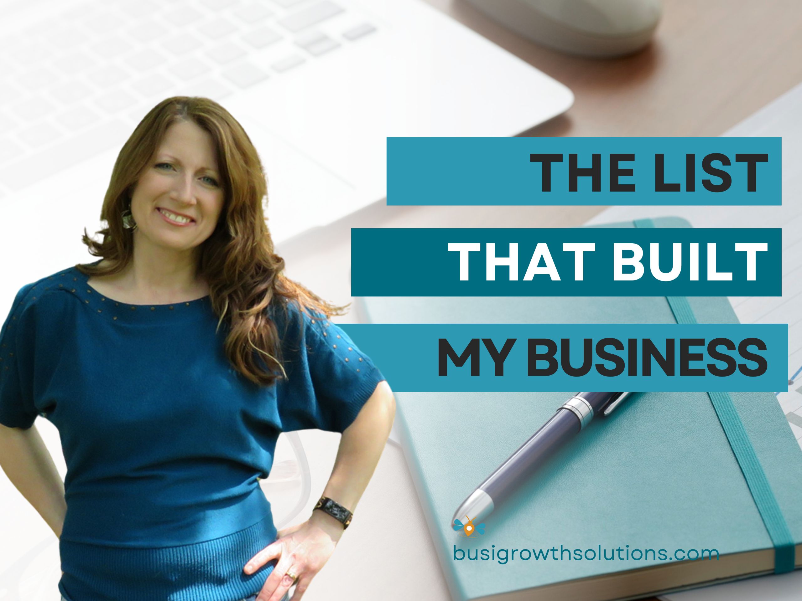 The List That Built My Business