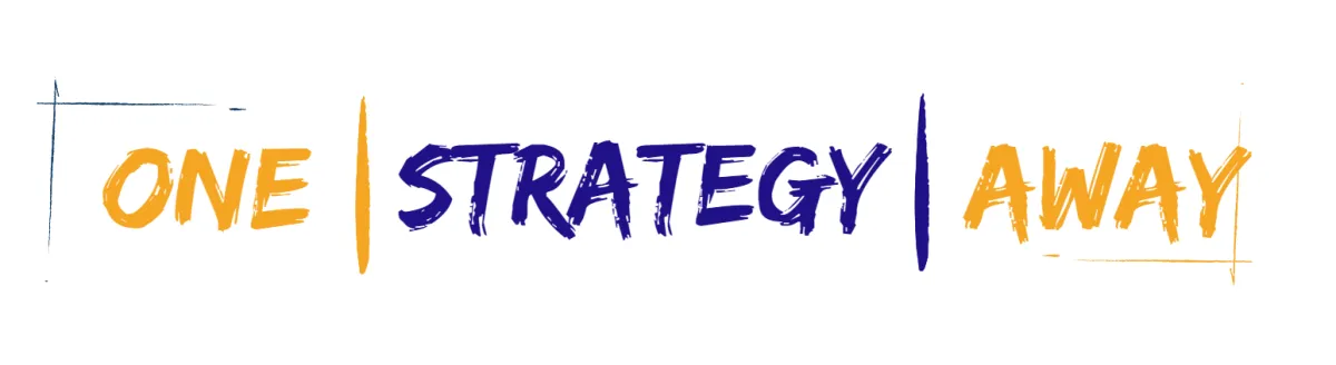 One Strategy Away