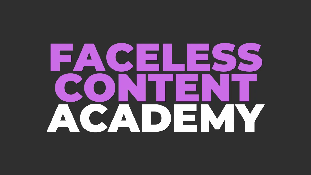 Faceless Content Academy - Student Favorite