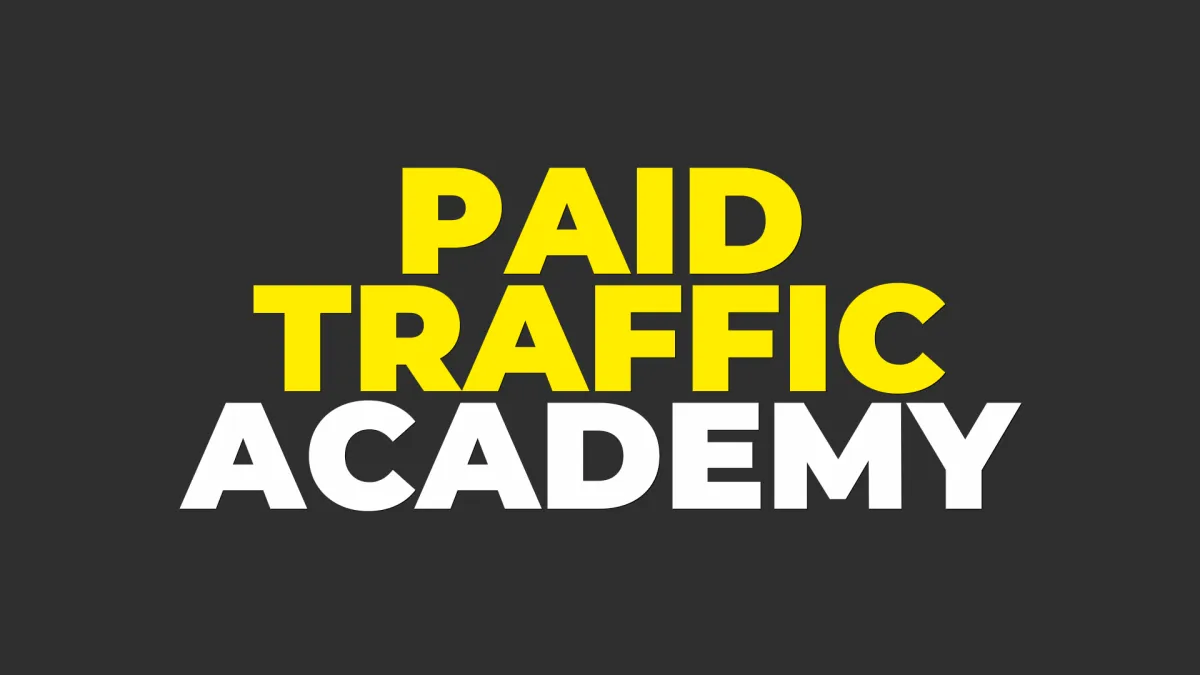 Paid Traffic Academy - Student Favorite