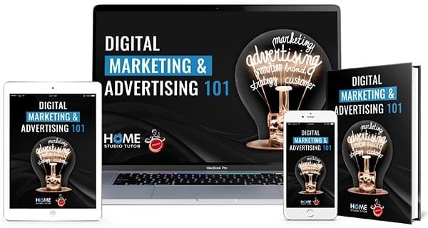 Digital Marketing & Advertising 101