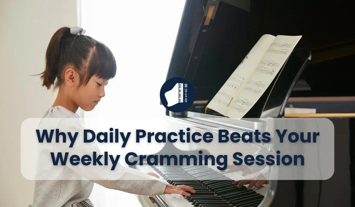 Why Shorter Daily Practice Beats Your Weekly Long Cramming Session
