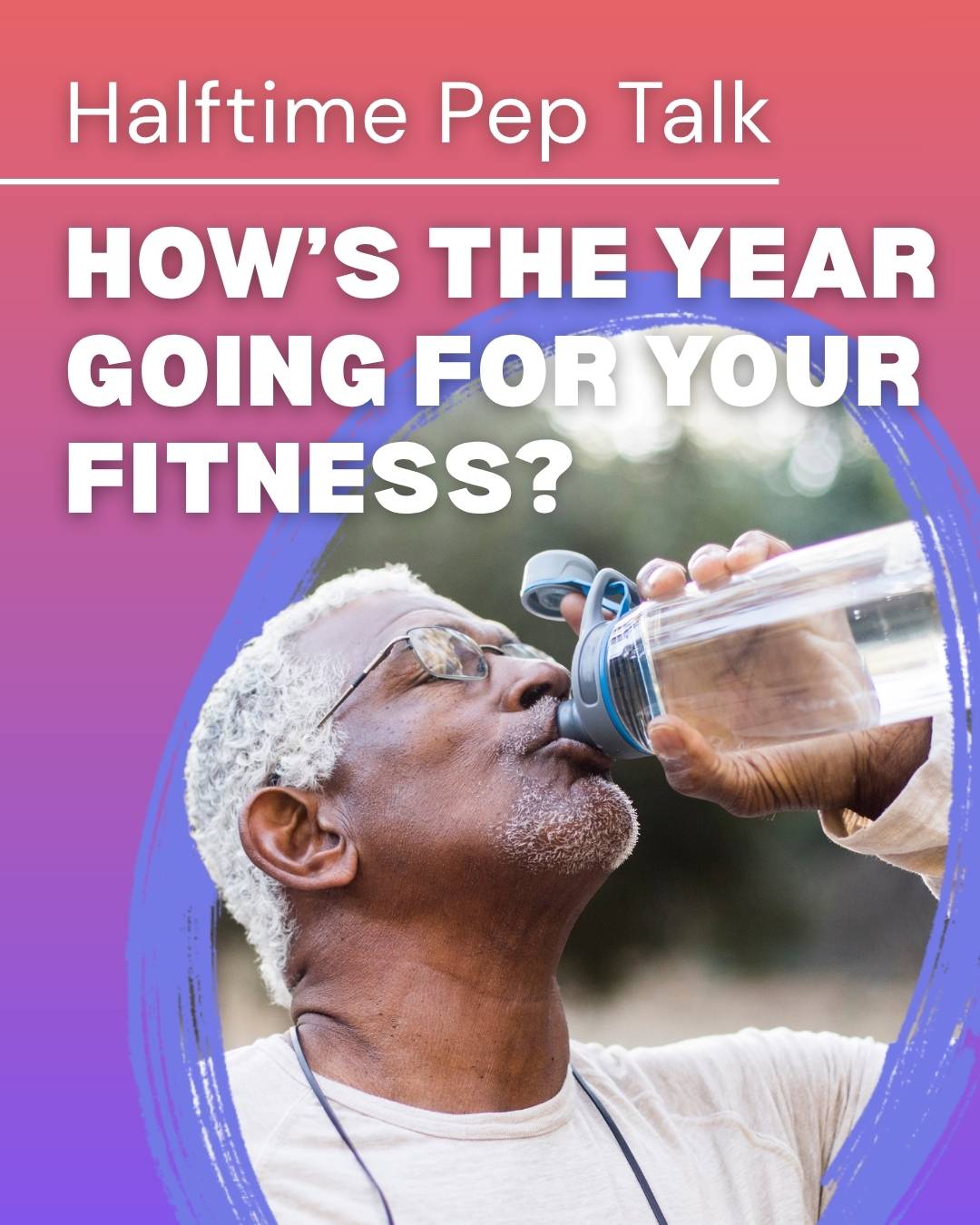 Mid-Year Fitness Check-In: How to Finish the Year Strong?