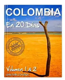 Libro Colombia en 20 días Vol 1 y 2 de Juan Pablo Gaviria