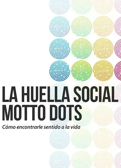 Libro La huella social motto dots juan pablo gaviria