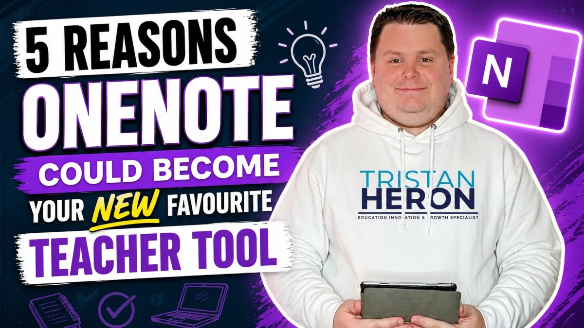 5 Reasons OneNote Could Become Your New Favourite Teacher Tool