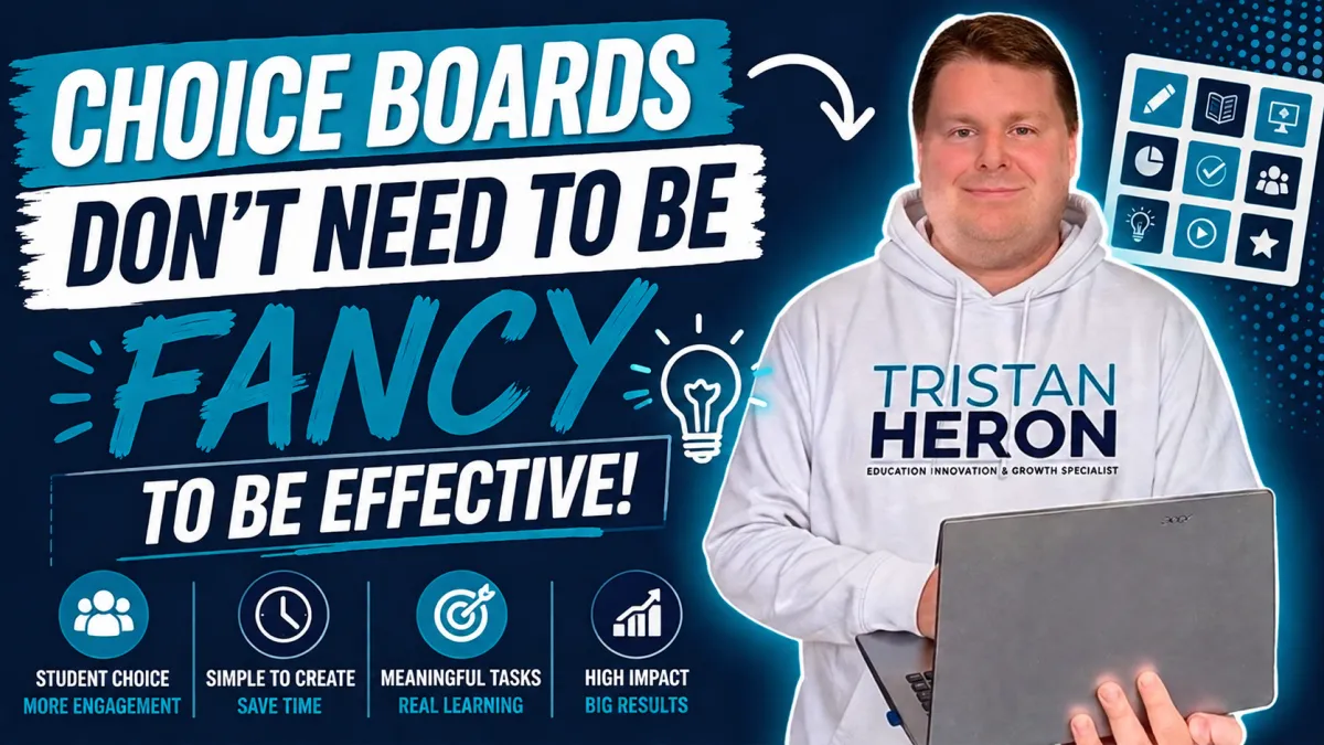 Choice Boards Don’t Need to Be Fancy to Be Effective