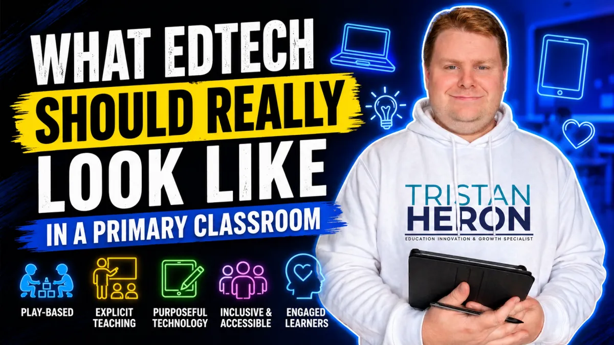 What EdTech Should Really Look Like in a Primary Classroom