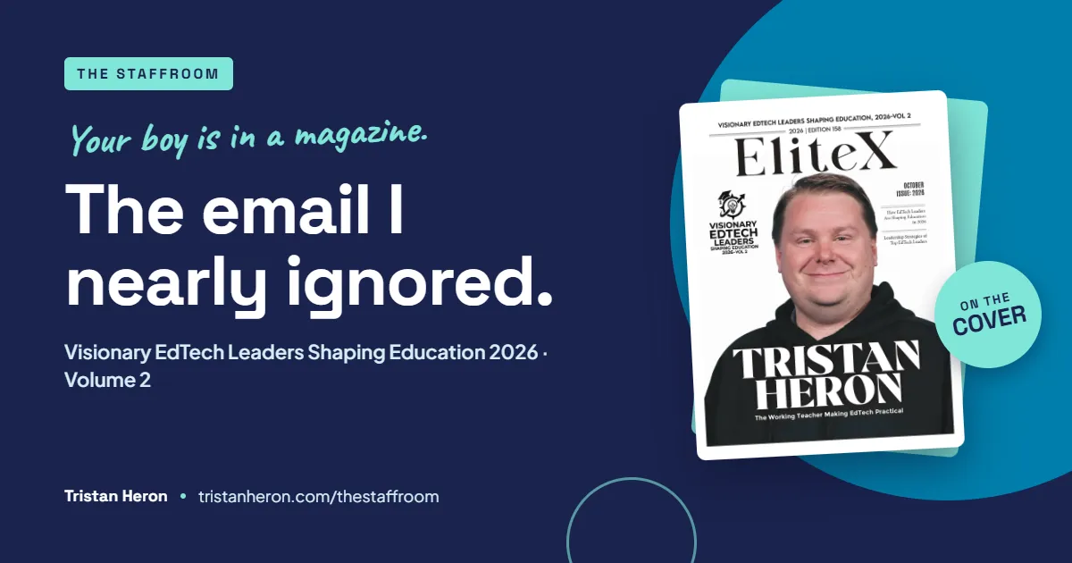 Visionary EdTech Leaders Shaping Education 2026: The Email I Nearly Ignored