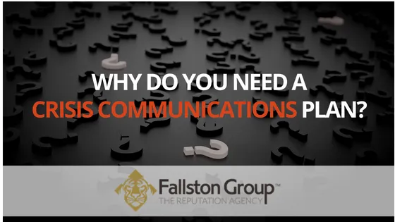 Why Do You Need a Crisis Communications Plan?