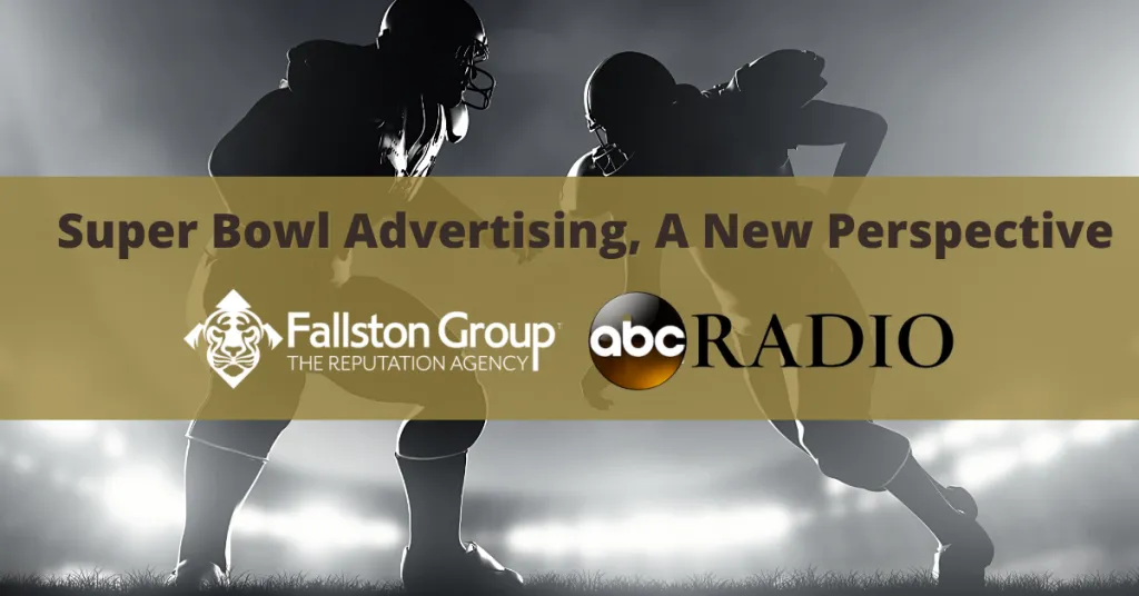 Super Bowl Advertising, a New Perspective