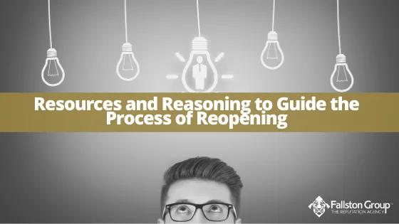 Resources and Reasoning to Guide the Process of Reopening