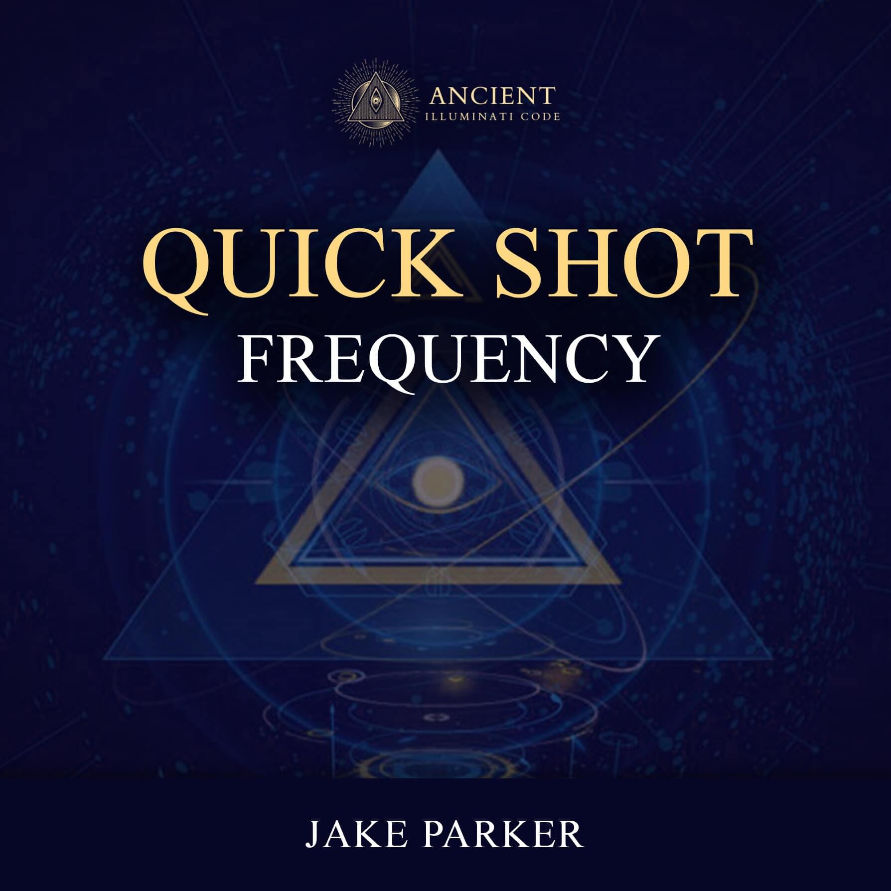Quick Shot Frequency jake parker