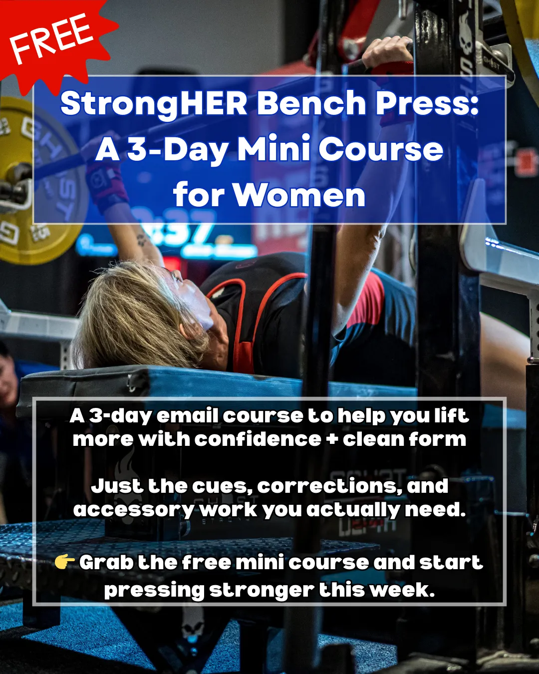 Free bench press mini course for strong women
