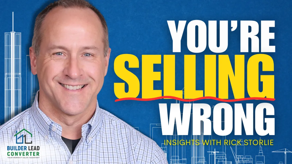 Mastering Client Acquisition for Builders: How to Turn Leads Into the Right Clients