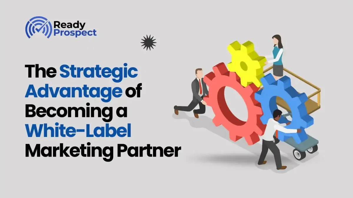 The Strategic Advantage of Becoming a White-Label Marketing Partner