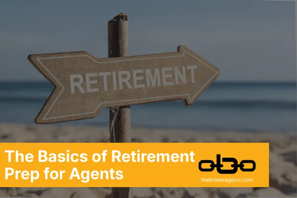 The Basics of Preparing for Retirement as an Insurance Agent