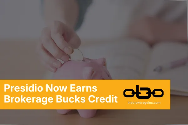 Presidio Now Accepts Brokerage Bucks