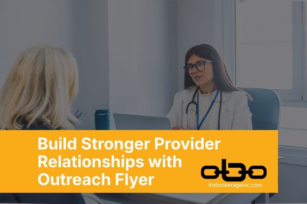 Build Stronger Provider Relationships with a Customizable Outreach Flyer