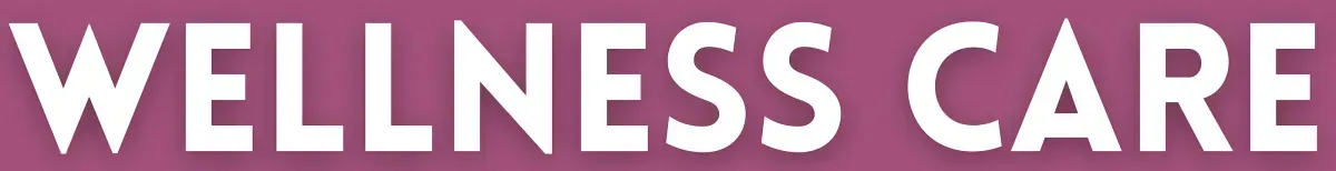 Text in bold white letters reading "WELLNESS CARE" on a soft mauve background, highlighting health and well-being themes.