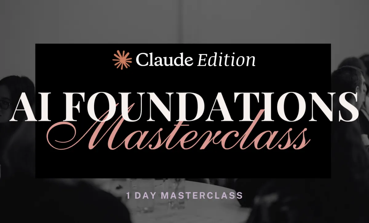 AI Foundations masterclass