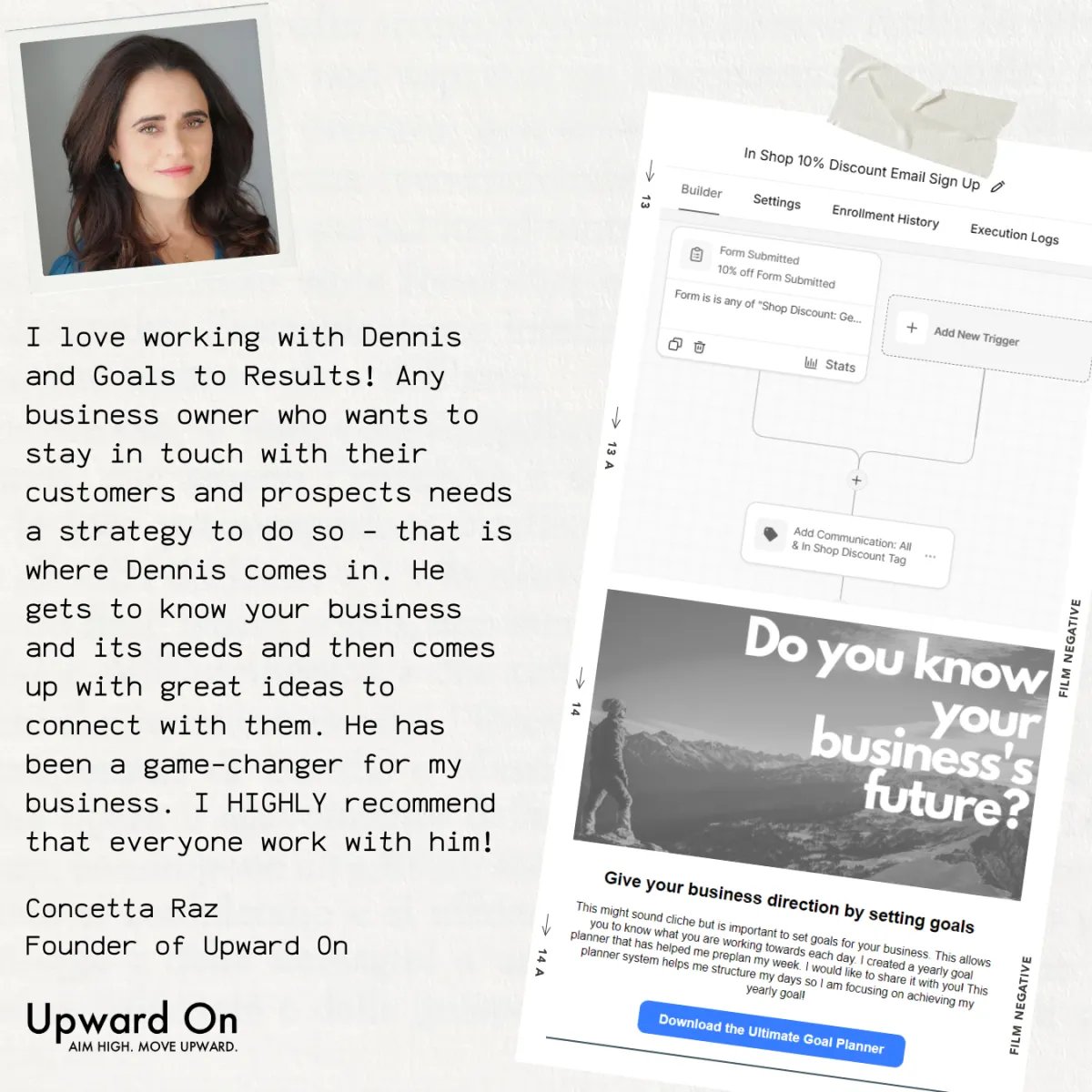 Client success quote of the benefit of keeping in front of clients