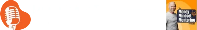 Podcast Launch AI in partnership with The Money Mindset & Mentoring Podcast.