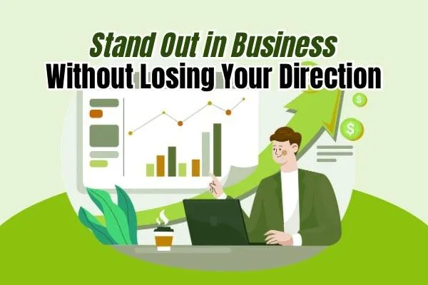 Navigating the Mistakes of Standing Out in Business: A Guide for Solo Entrepreneurs