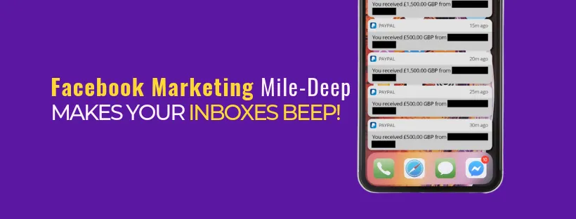 iPhone filled with PayPal notifications and ten unread Facebook messages generated through Mile-Deep Marketing
