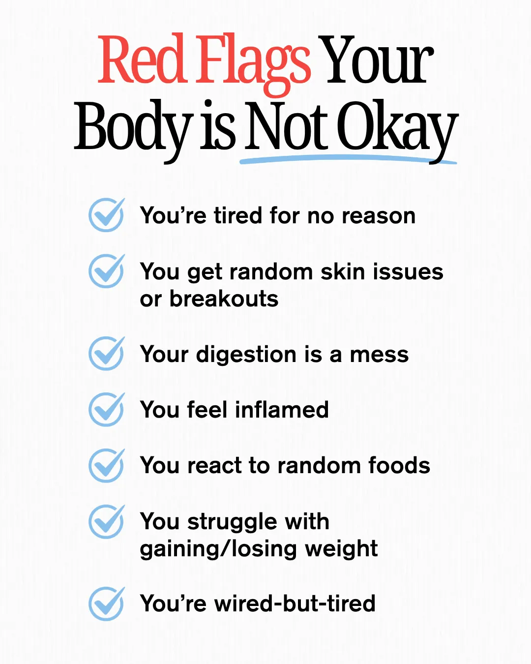 Signs and symptoms indicating potential health issues