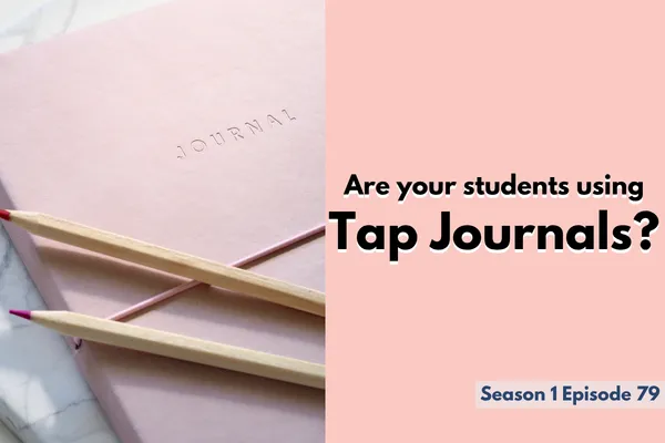 Are your students using Tap Journals?