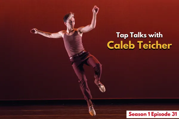 Tap Talks with Caleb Teicher