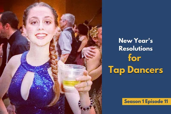 New Year's Resolutions for Tap Dancers