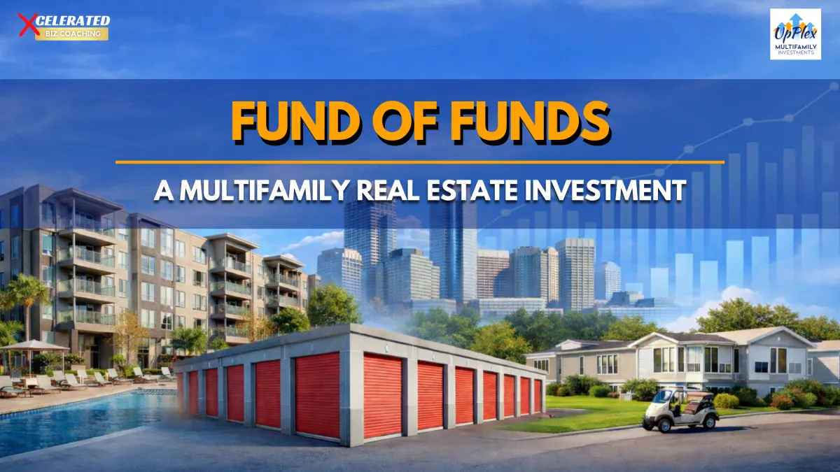Fund of Funds: A Multifamily Real Estate Investment