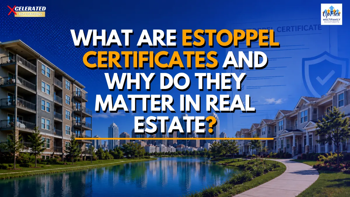 What Are Estoppel Certificates and Why Do They Matter in Real Estate?