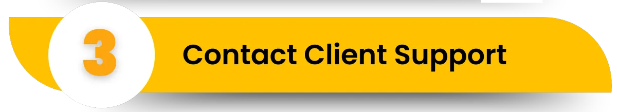Contact Client Support