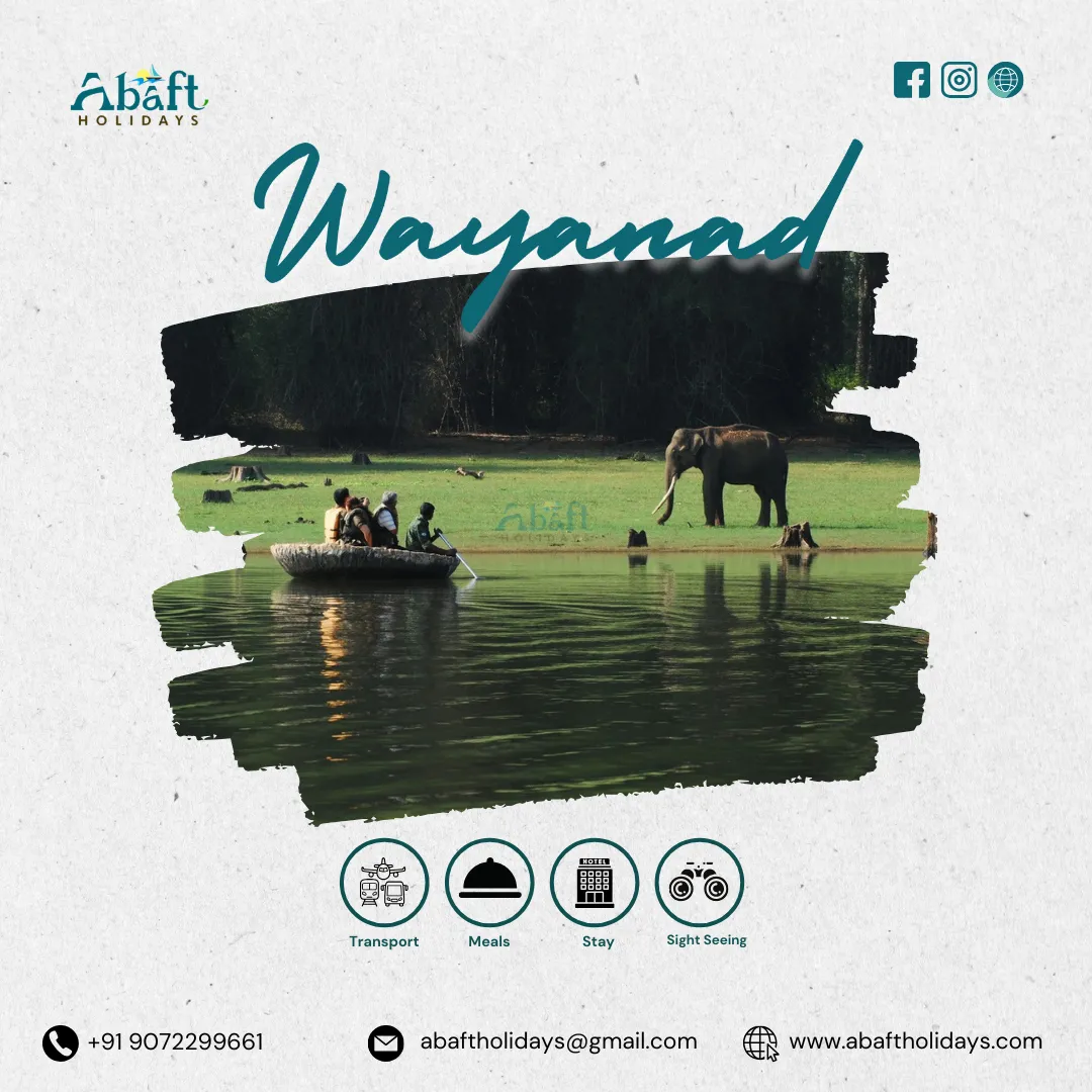 Abaft Holidays  Wayanad Package