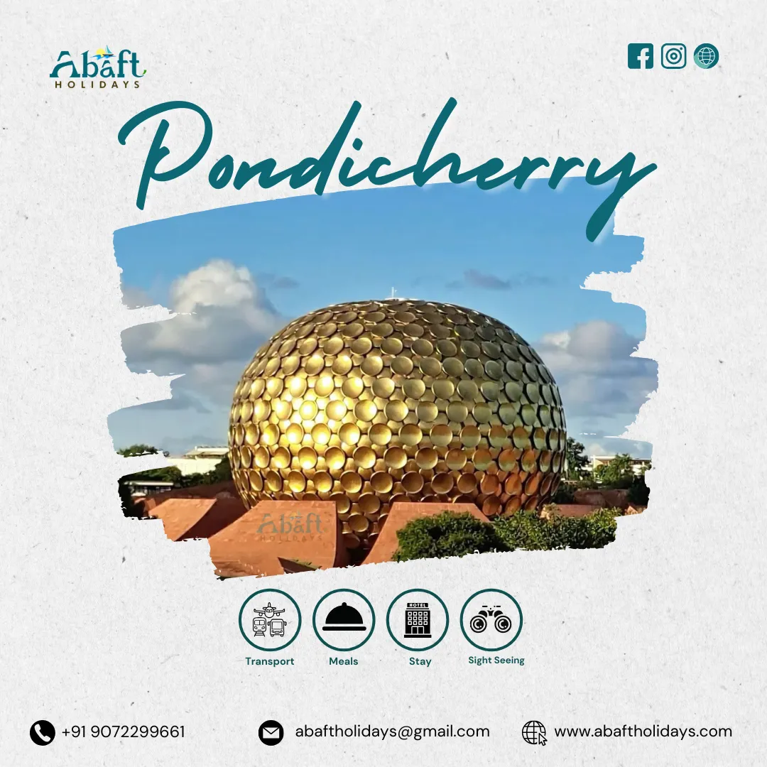 Abaft Holidays  Pondicherry Package