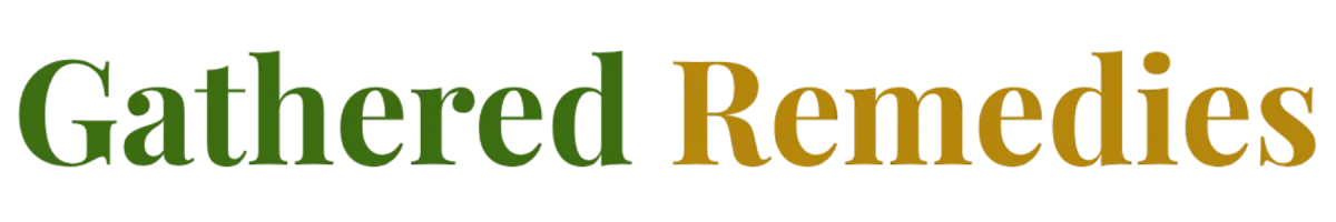 Gathered Remedies
