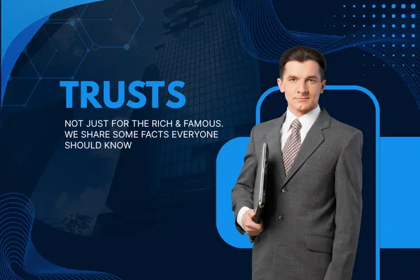 TRUSTS BLOG POST