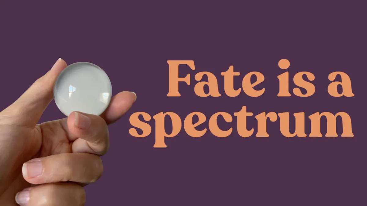 Why your chart isn't a life sentence: Introducing The Spectrum of Fate.