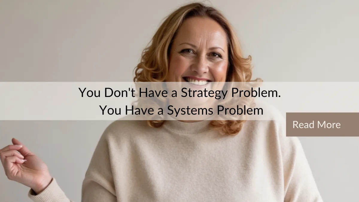 You Don't Have a Strategy Problem