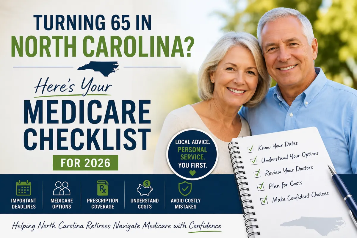 North Carolina couple turning 65 reviewing a Medicare enrollment checklist and exploring Medicare coverage options for retirement in 2026.