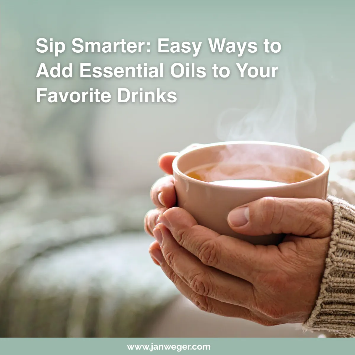Easy Ways to Add Essential Oils to Your Favorite Drinks