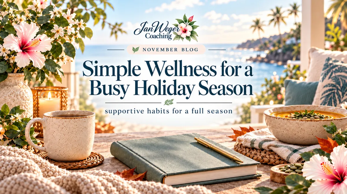 Simple Wellness for a Busy Holiday Season