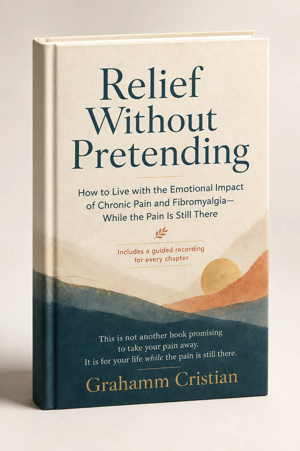 Relief Without Pretending book cover on a soft textured surface