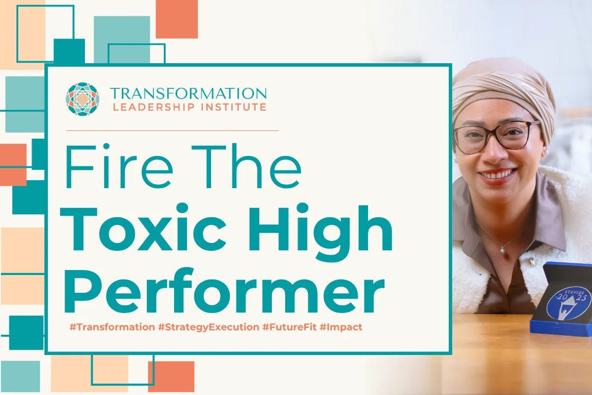 Fire The Toxic High Performer