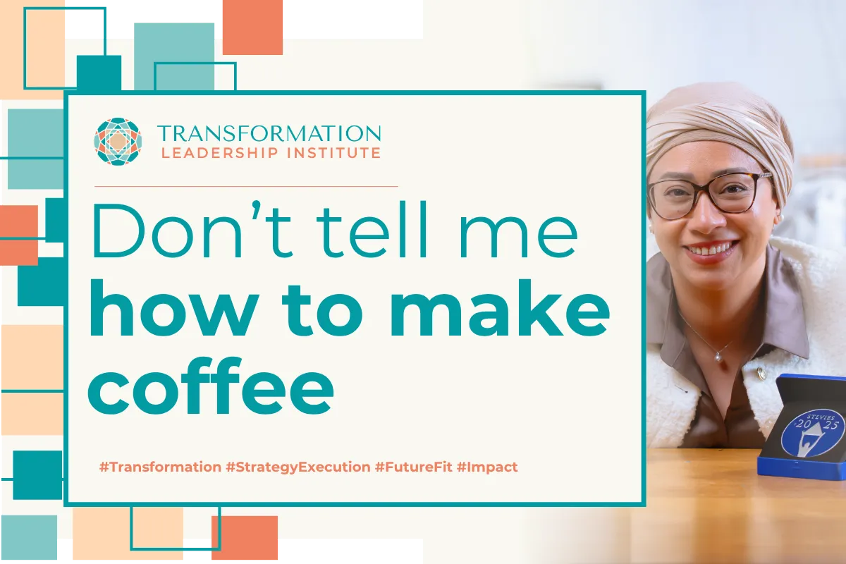  Don’t tell me how to make coffee
