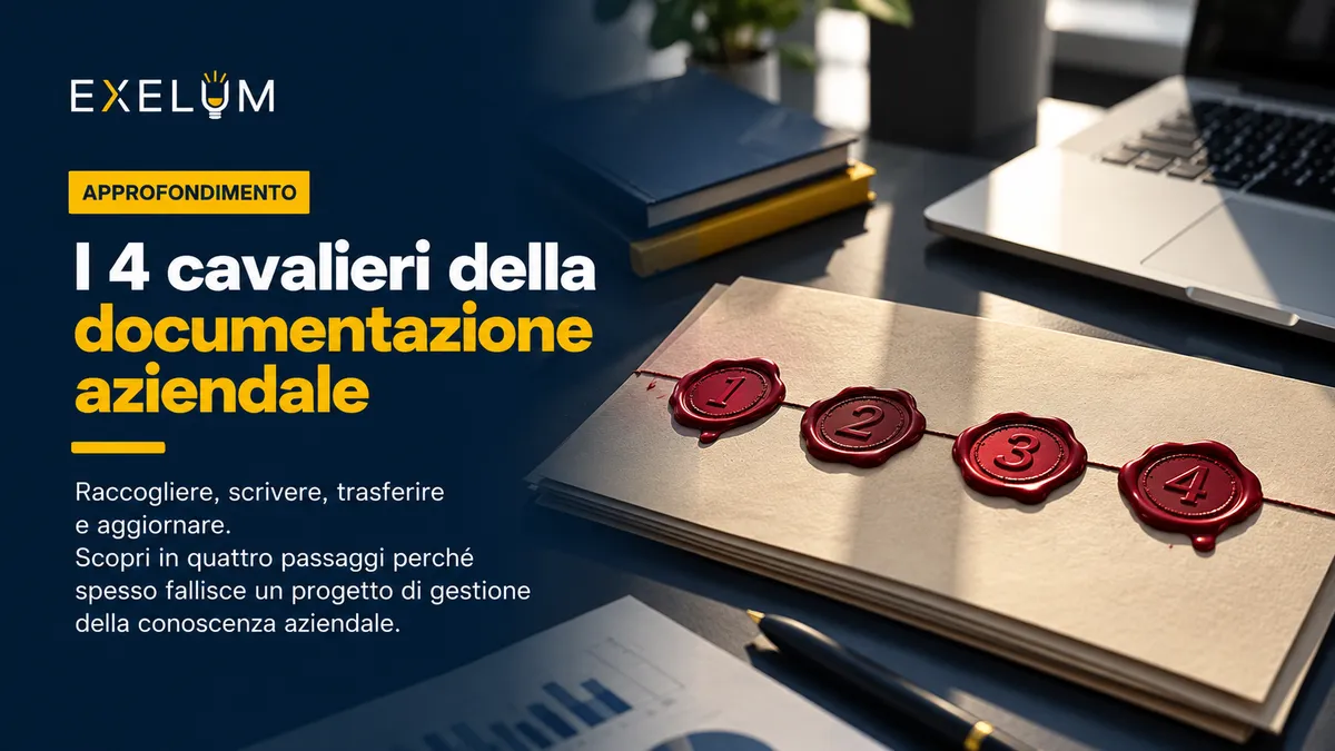 I quattro cavalieri della documentazione aziendale
