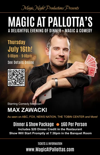 Magic at Pallotta's - Magicians from round the Country!